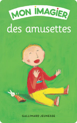 Mon imagier des amusettes