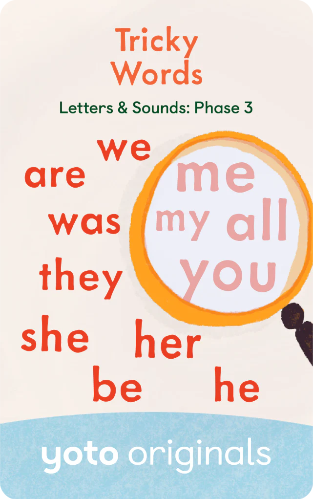 Phonics: Letters and Sounds: Phase 3