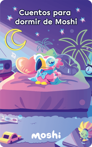 Cuentos para dormir de Moshi
